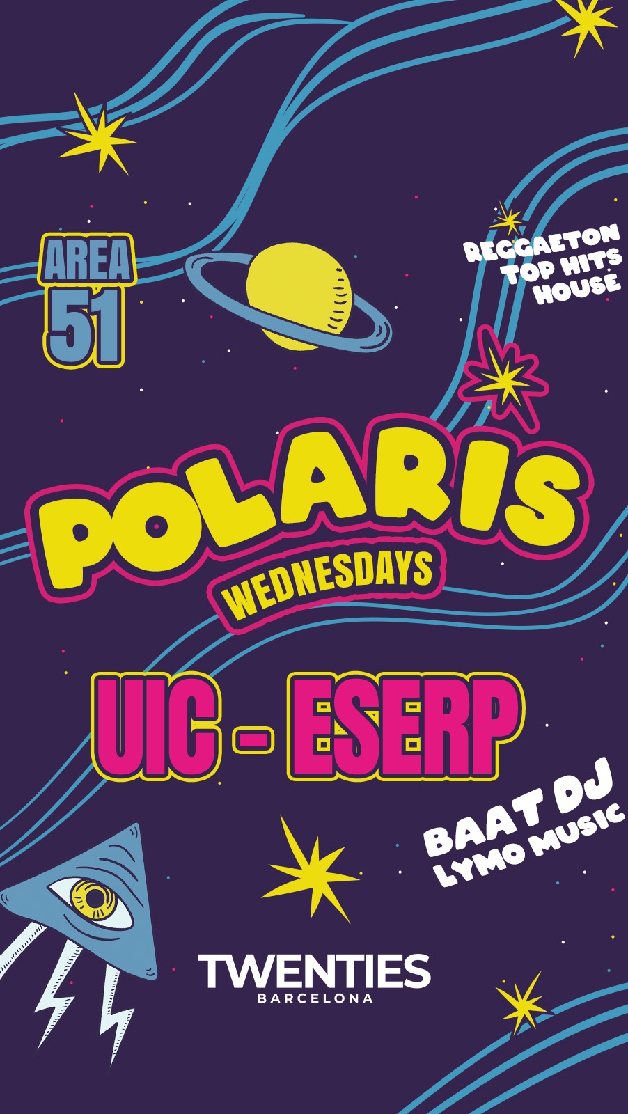 POLARIS WEDNESDAYS | UIC ESERP PARTY | 27TH SEPT TWENTIES BARCELONA