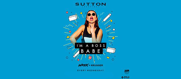 I’M A BOSS BABE - SUTTON BARCELONA - Club Sutton The Club I’M A BOSS BABE - SUTTON BARCELONA - Club Sutton The Club