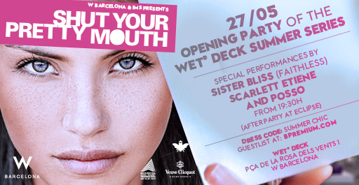 SHUT YOUR PRETTY MOUTH W BARCELONA