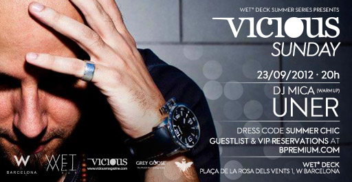 VICIOUS SUNDAY FEAT. UNER W BARCELONA