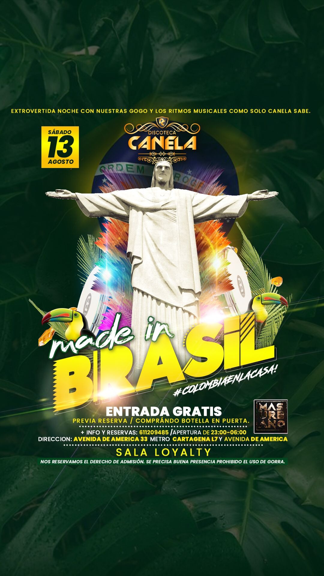 Made In Brasil at Discoteca Canela in Madrid