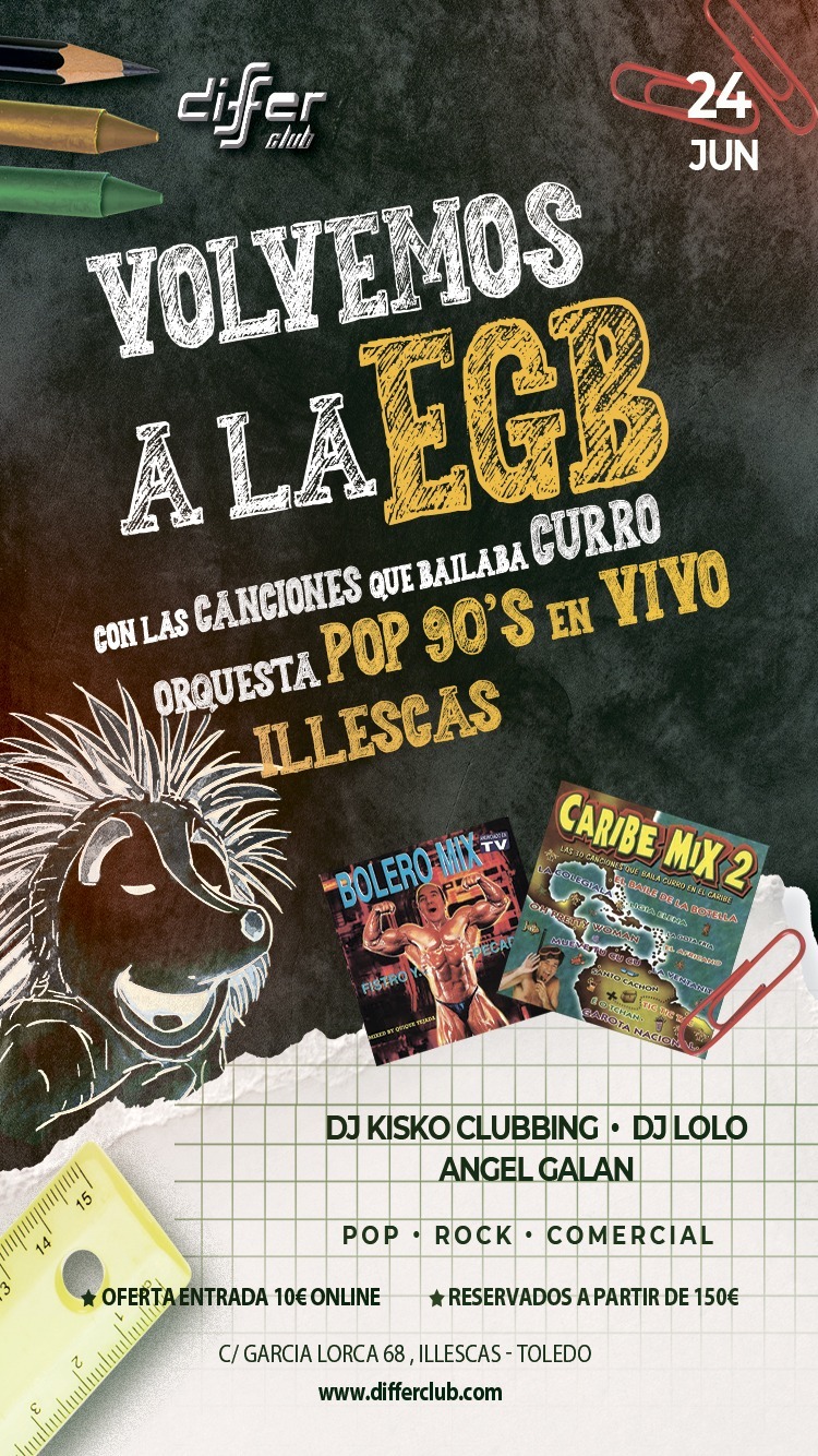 VOLVEMOS A LA EGB - POP - ROCK COMERCIAL DIFFER CLUB