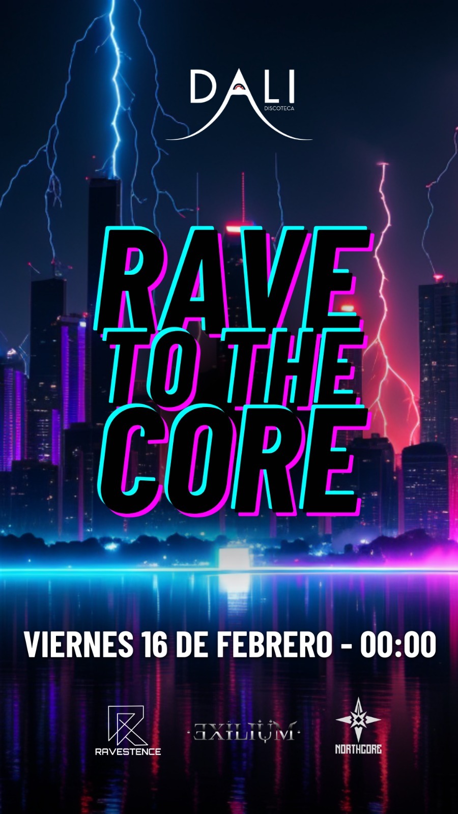 RAVE TO THE CORE DALI KLUB