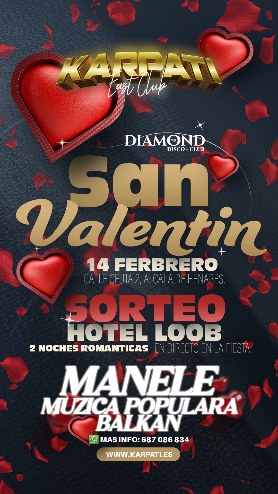 SAN VALENTIN MANELE DISCO CLUB NEW DIAMOND