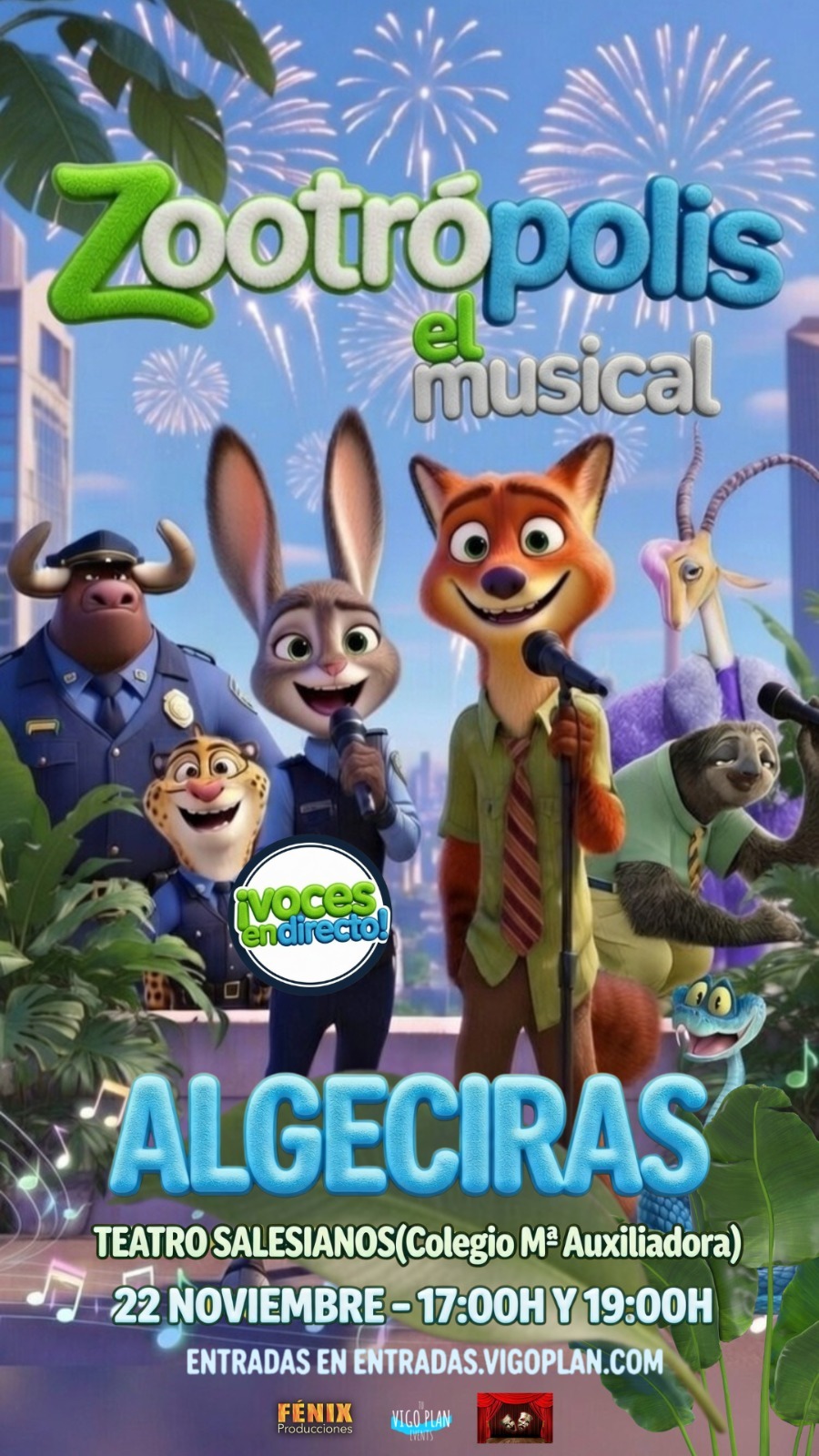 ZOOTRÓPOLIS, EL MUSICAL 17:00