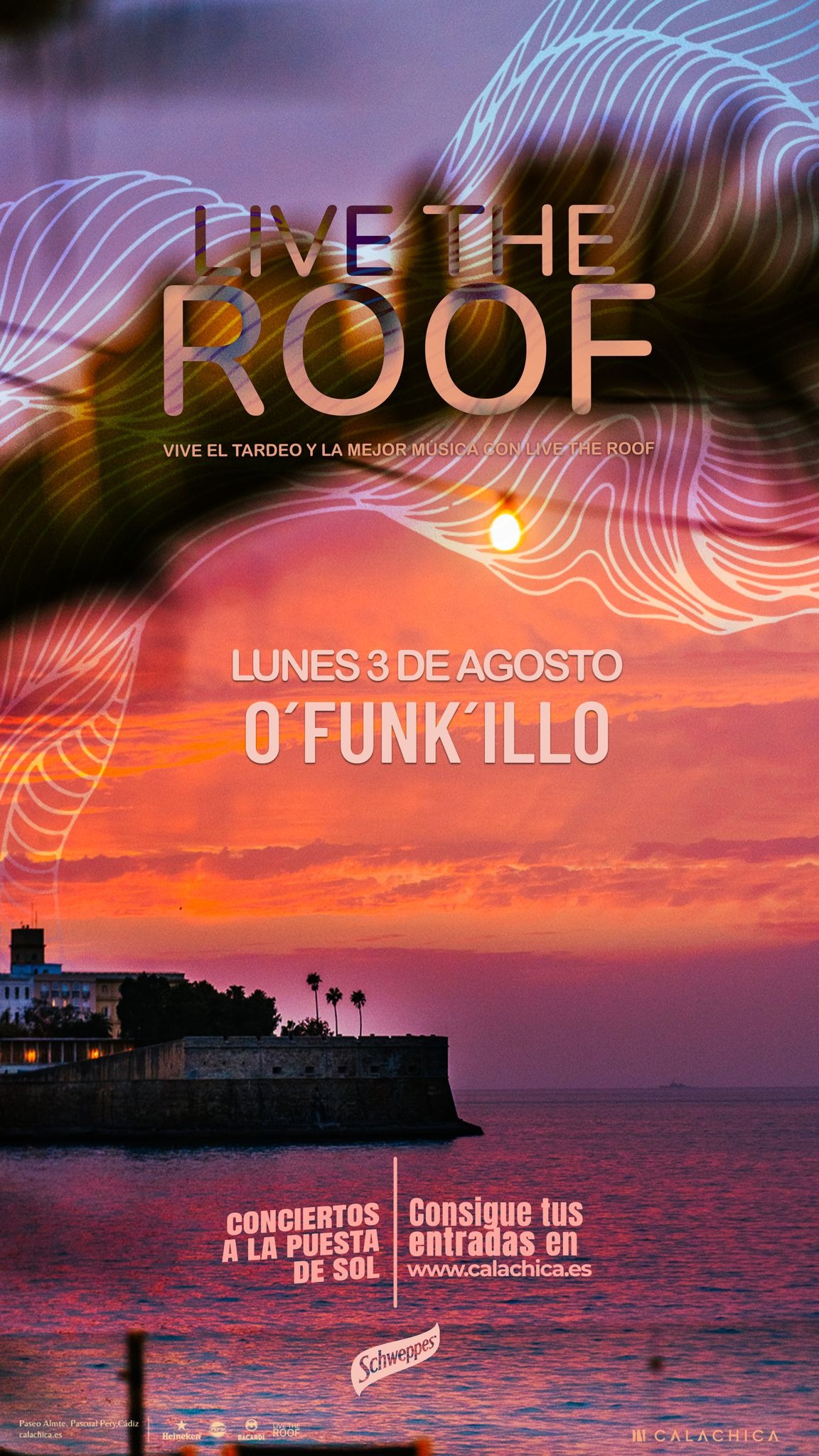 O'FUNK´ILLO | LUNES 3 DE AGOSTO  #LiveTheRoof