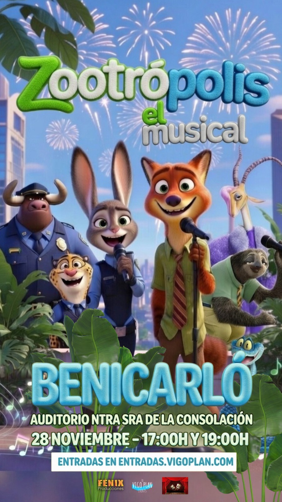 ZOOTRÓPOLIS, EL MUSICAL 17:00