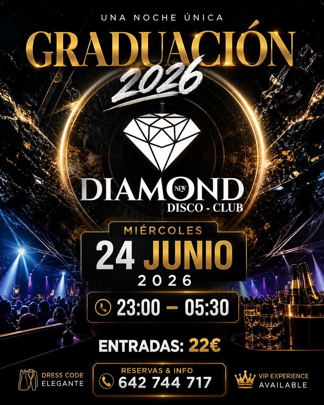 GRADUACIÓN 24 JUNIO 2026 ESUCREA EL MIRADOR DISCO CLUB NEW DIAMOND