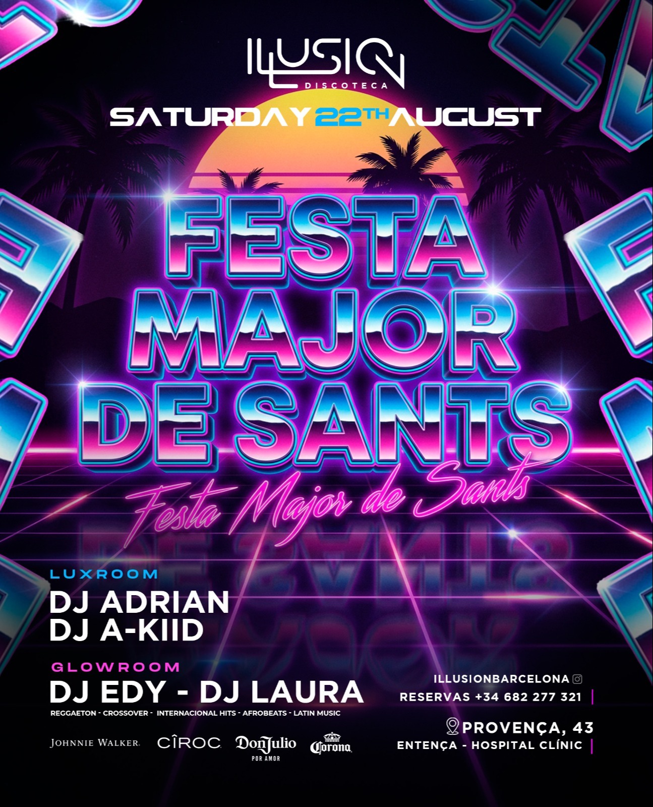 FIESTAS DE SANTS - Club Illusion